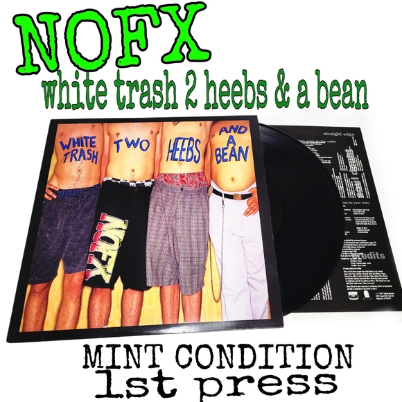 Vintage Other - Vintage NOFX white Trash 2 Heebs & A Bean Mint Condition Vinyl Record 1992